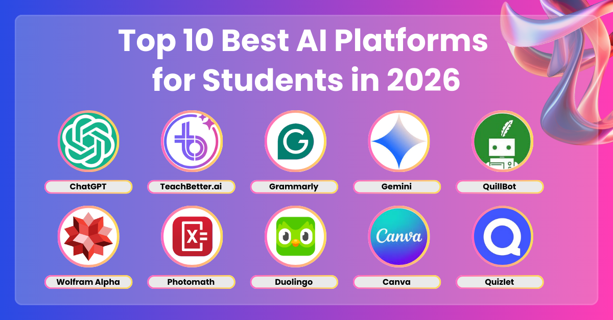 Best Free AI Tools for Students in 2026: Study Smarter, Not Harder
